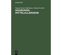 Dagmar Kreft Ralf Bauer Roland Goerlic Nahrungsmittelallergen (Copertina rigida)