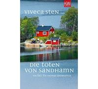 Dagmar Lendt Vivec Die Toten von Sandhamn: Ein Fall für Thomas Andr (Tascabile)