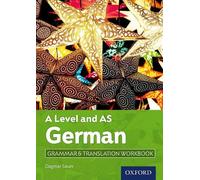 Dagmar Sauer A Level and AS German Grammar & Translation Workbook (Tascabile)