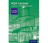 Dagmar Sauer AQA German A Level and AS Grammar & Translation Workboo (Tascabile)