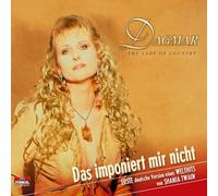 Dagmar-the Lady of Country - Das Imponiert Mir Nicht