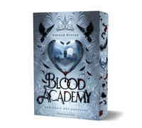 Dagmar Winter Blood Academy - Der Preis des Erfolges: Wie weit bist (Tascabile)