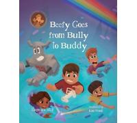 Dagmara Sitek Beefy Goes From Bully To Buddy (Tascabile) Courage Tales