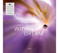 Dagobert Bohm - Within A Dream (LP)