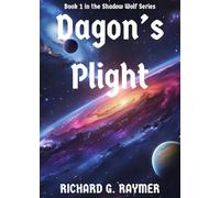 Dagon's Plight: Book 1 in the Shadow Wolf Series