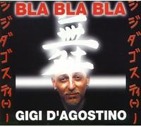 D'Agostino,Gigi - Bla