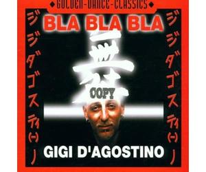 D'Agostino Gigi - Bla Bla Bla