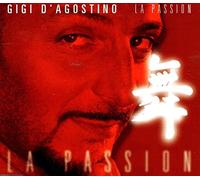 D'Agostino,Gigi - La Passion