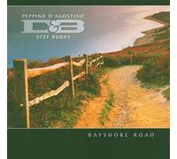 D'Agostino,Peppino & Burns,Stef - Bayshore Road