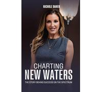 Daher, Nichole Charting New Waters: The Story Behind Success On The S Book NUOVO