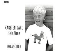 Dahl, Carsten - Dreamchild