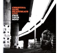 Dahl, Christiana - Free Your Mind
