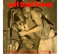 DAHL GROUP, Jeff - Ain't got nothin' / Soni reducer (Vinyl blue) (Limited Edition) / YEAH-HUP 016