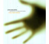 Dahlback, John - Ooh Oh I E/It Feels So Good-Remixes