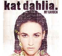 Dahlia, Kat - My Garden