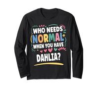 Dahlia Personalized Name Funny Cute Custom Dahlia Name Maglia a Manica