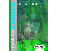Dahved Malik Lillacale'nia's FANDOM edition #5 CALE'NIA COMICS - Pillow 2026: PILLOW