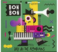 Dai And The Ramblers - Bon Bon