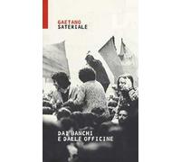 Dai banchi e dalle officine