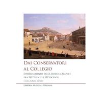 Libri Rosa Cafiero (Cur.) - Dai conservatori al collegio. L'insegnamento della m
