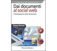 Dai documenti al social web. L'informazione al centro del business