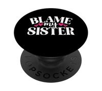 Dai la colpa a mia sorella PopSockets PopGrip Adesivo