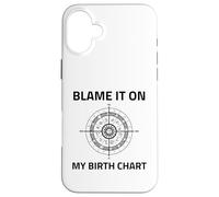 Dai la colpa al mio tema natale Segno solare Astrologia natale nascente Custodia per iPhone 16 Plus