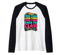 dai Loro da Mangiare e amarli e mandarli a lezione Lunch Lady Maglia con Maniche Raglan