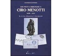 Dai moti carbonari a Ciro Menotti (1820-1831)