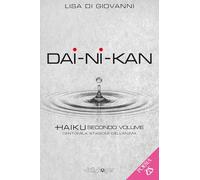 Dai-Ni-Kan. Centomila stagioni dell'anima (Vol. 2)