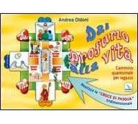 Dài profumo alla vita. Cammino quaresimale per ragazzi
