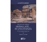 Dai proverbi calabresi. 100 ballate... In una stanza. Vol. 3