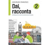 DAI, RACCONTA 2 - Testo (9788805076017) + Materiali didattici - Rebillo