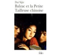 Dai Sijie Balzac et la petite tailleuse chinoise (Tascabile)