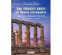 Dai tragici greci al Nuovo Testamento