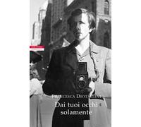 Dai tuoi occhi solamente