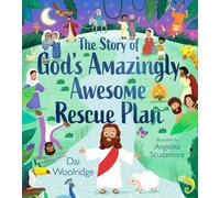 Dai Woolridge The Story of God's Amazingly Awesome Rescue Pla (Copertina rigida)