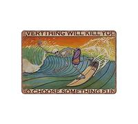 DAIERCY Surfing Skeleton Everything Will Kill You So Choose Something Fun, Targa in metallo vintage divertente, decorazione da parete, per pub, bar, cucina, giardino, bagno, decorazione per la casa