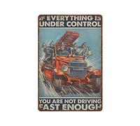 DAIERCY Targa vintage in metallo spesso con scritta "Fire fighter If Everything is Under Control You're Not Going Fast Enough - Decorazione da parete per la casa/cucina/garage/uomo caverna, dimensioni
