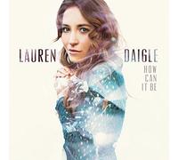 Daigle, Lauren - How Can It Be