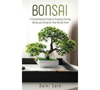 Daiki Sato Bonsai (Tascabile)