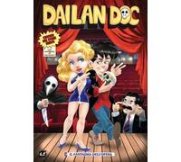 Dailan Doc. Con litografia. Vol. 3: Il fantasma dell'Opera