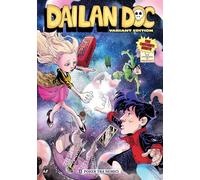 Dailan Doc. Ediz. Variant. Con 2 litografie (Vol.)