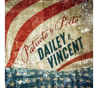 Dailey and Vincent Patriots and Poets (CD) Album