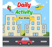 Daily Activity For Kids: Fun Learning Workbook with Coloring, Tracing, Counting, Word Search, Addition, Subtraction, and Educational Games