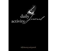 Daily Activity Planner & Log Book 2025 - Full Page Per Day | Activity Journal for Seniors, Adults & Women | Work & Personal Organization Notebook