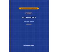 Daily Addition Fluency Workbook: 2500 Problems: Master Addition Facts Through Repetition and Practice