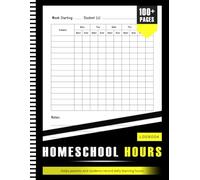 Daily And Weekly Schedule Homeschool Hours Log Book For Organized Learning