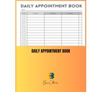 Daily Appointment Book: Undated Hourly Schedule Planner with 30-Minute Intervals, Client Contact and Notes Section, Perfect for Salons, Spas, and Small Businesses