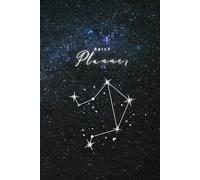 Daily Astrology Planner: Libra Edition: Undated Pages - Includes Schedule, Priorities, To-Do List, Mood & Water Tracker - Stay Organized, Boost Productivity & Track Your Day